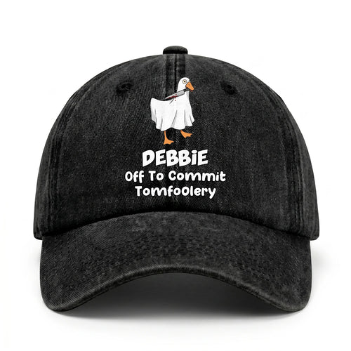 Off To Commit Tomfoolery Funny Goose Washed Cap DEBBIE 13K1 C131PF