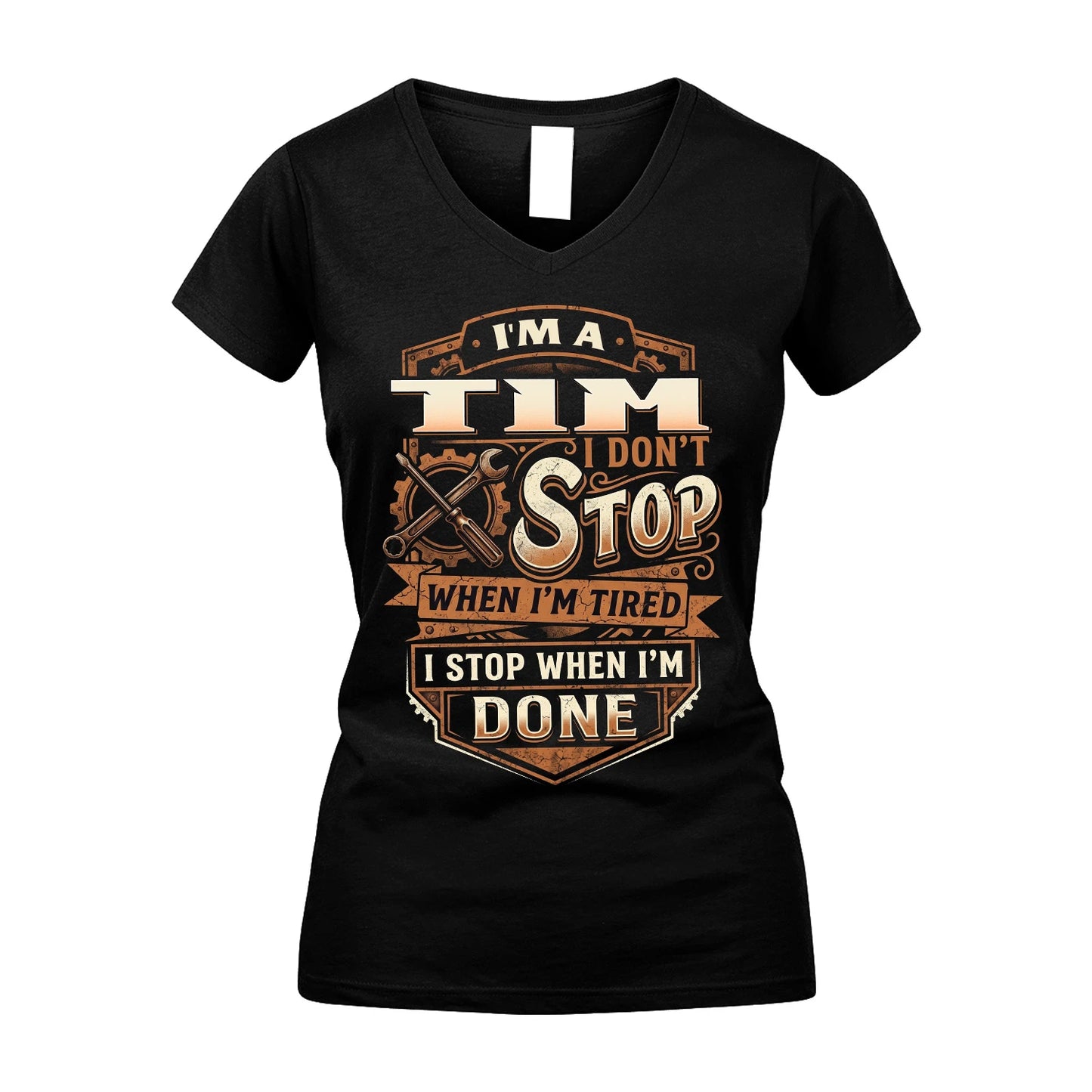 TIM 13K1-531 I Don't Stop When I'm Tired I Stop When I'm Done