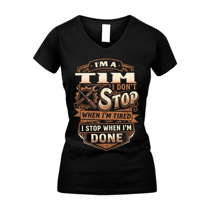 TIM 13K1-531 I Don't Stop When I'm Tired I Stop When I'm Done