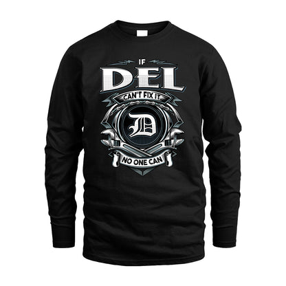 DEL 13K1-510 Personalized  "Can’t Fix It No One Can"