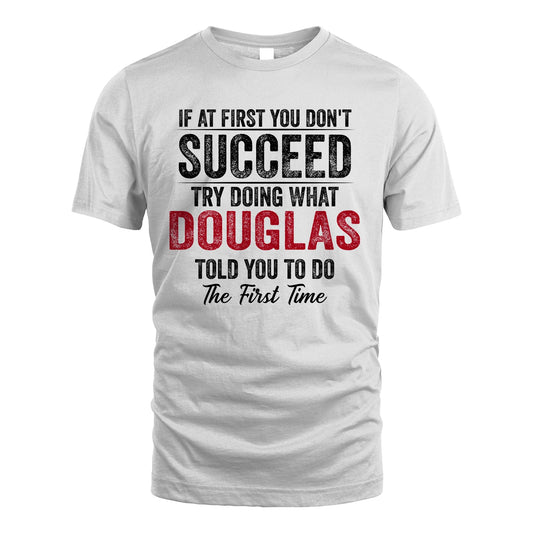DOUGLAS 13K1-357 If At First You Don't Succeed...