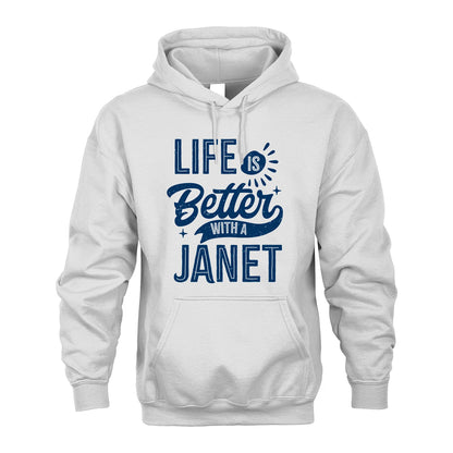 JANET 13K1-116 Personalized Name Quote T-Shirt Life Is Better With Unisex Gift