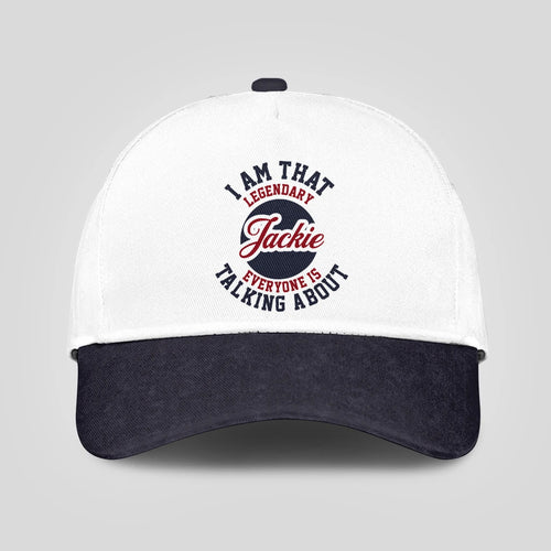 I Am That Legendary Your Name Everyone Is Talking About Baseball Cap JACKIE 13K1 C107PF