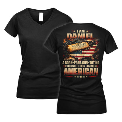 DANIEL 13K1-525 Personalized " ... A Born-Free, Gun-Toting Constitution Loving American"