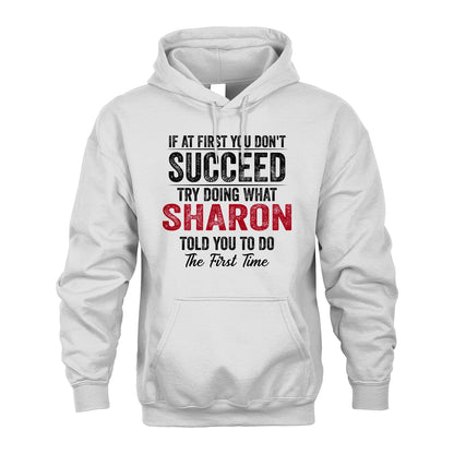 SHARON 13K1-357 If At First You Don't Succeed...