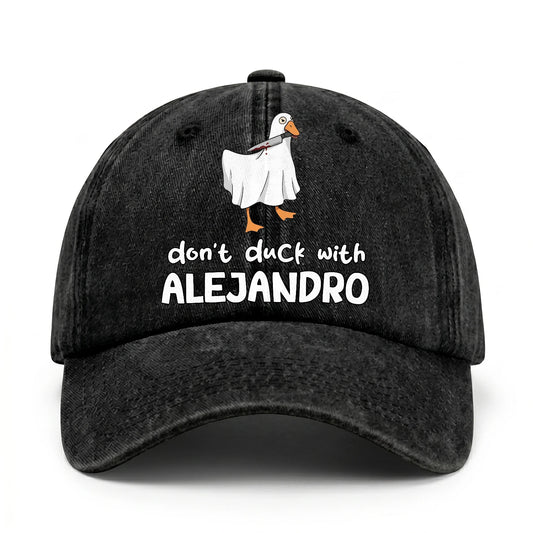 Don't Duck With Your Name Funny Washed Cap ALEJANDRO 13K1 C129PF