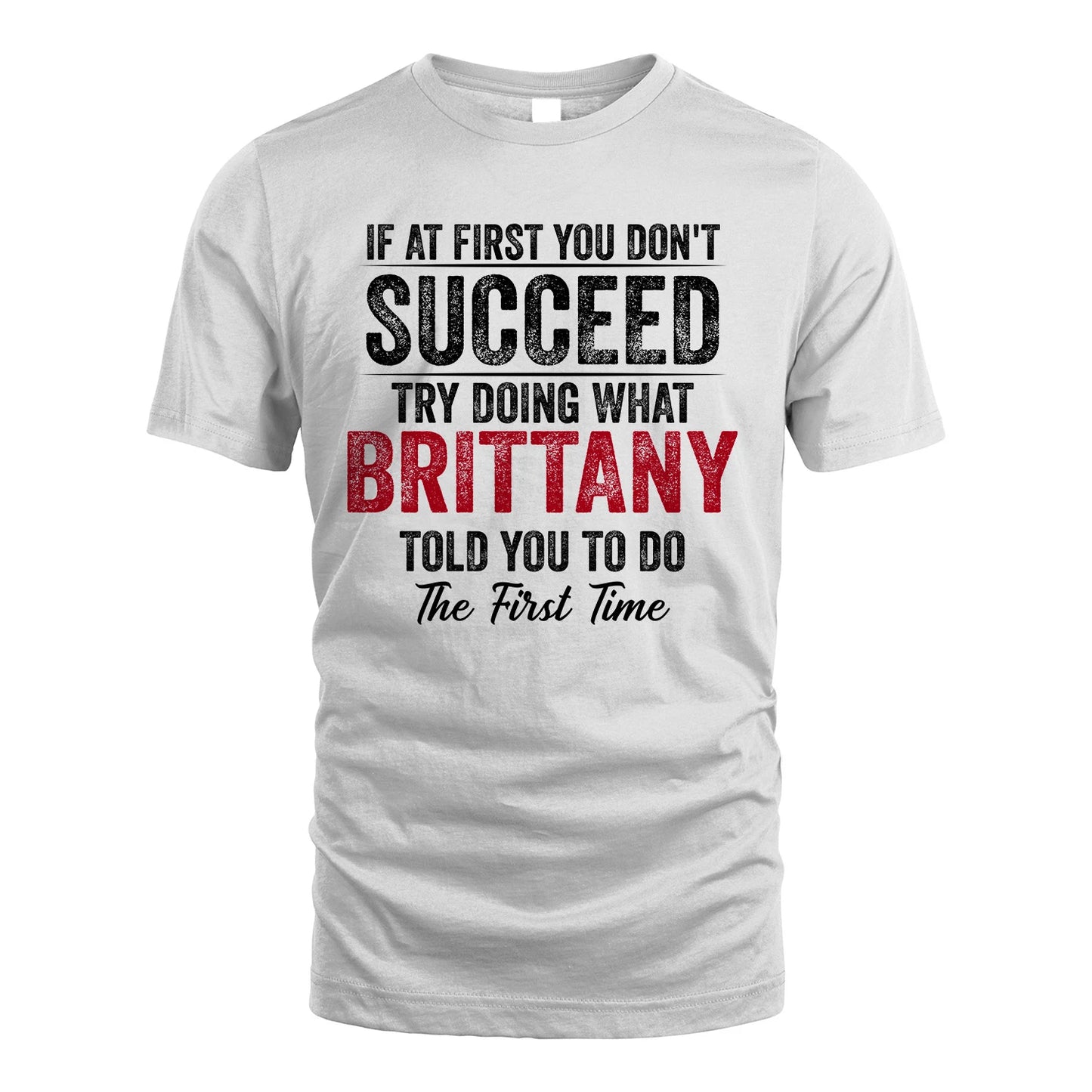 BRITTANY 13K1-357 If At First You Don't Succeed...