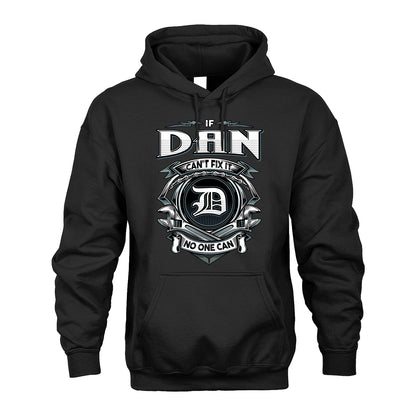 DAN 13K1-510 Personalized  "Can’t Fix It No One Can"