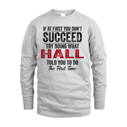 HALL 13K1-357 If At First You Don't Succeed...