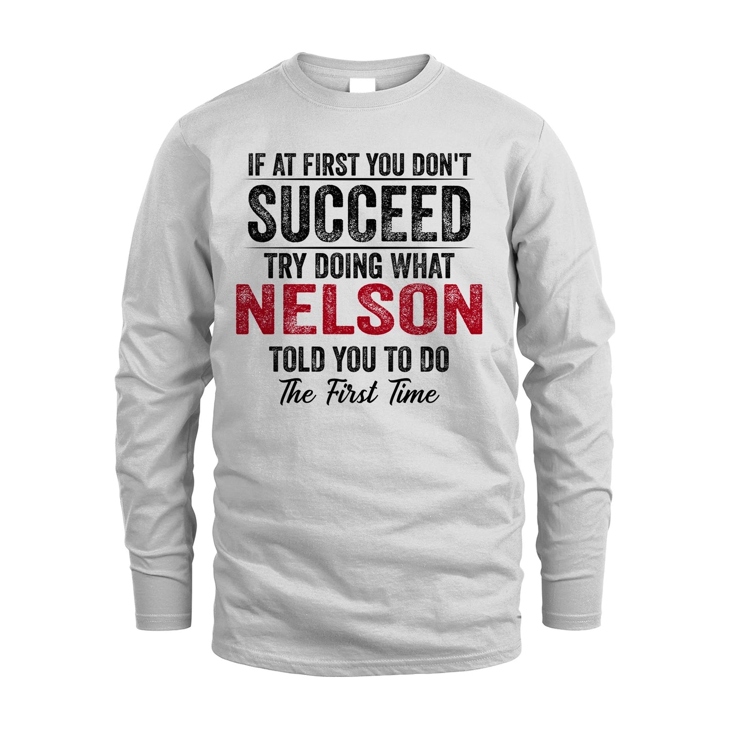 NELSON 13K1-357 If At First You Don't Succeed...