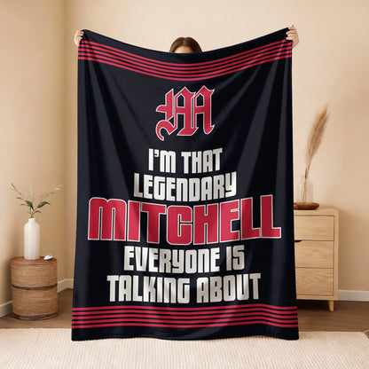 I'm That Legendary Name Dark Red Fleece Blanket MITCHELL 13K1 BK48