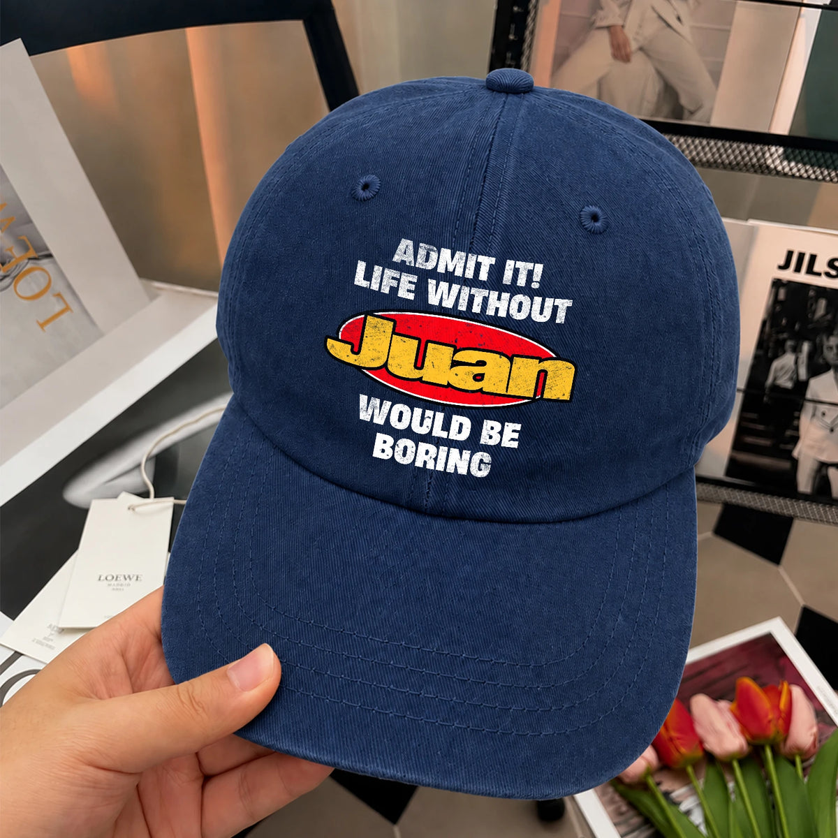 Admit It Life Without Your Name Would Be Boring Funny Washed Cap JUAN 13K1 C169PF