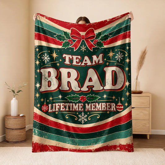 Team Your Name Lifetime Member Christmas Fleece Blanket BRAD 13K1 BK52