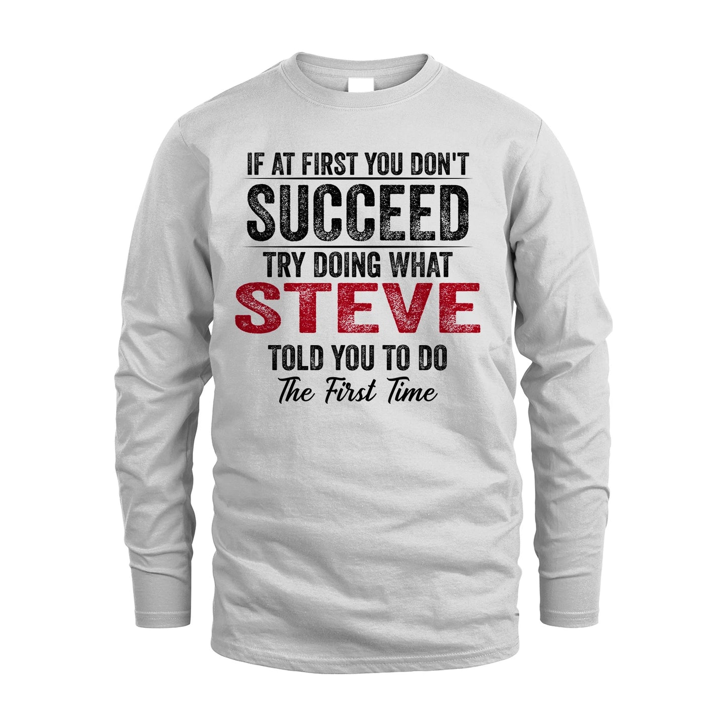 STEVE 13K1-357 If At First You Don't Succeed...