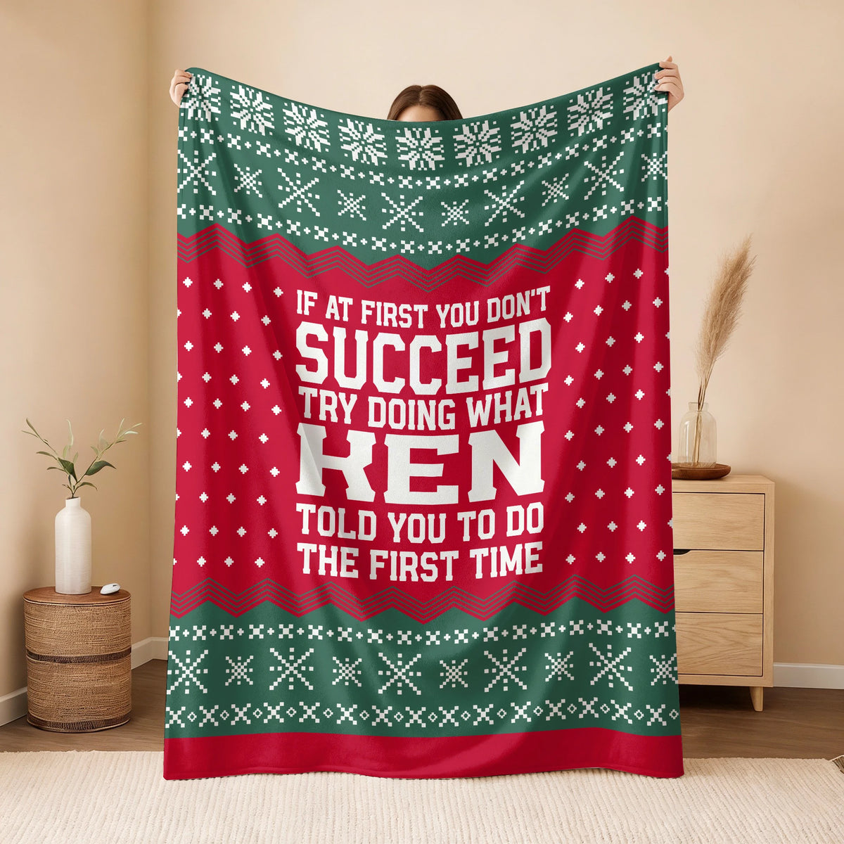 If At First You Don’t Succeed Red Green Christmas Fleece Blanket KEN 13K1 BK28