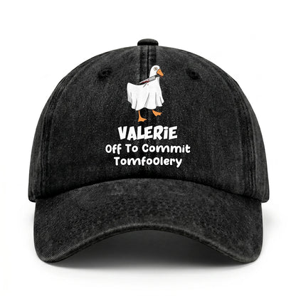 Off To Commit Tomfoolery Funny Goose Washed Cap VALERIE 13K1 C131PF