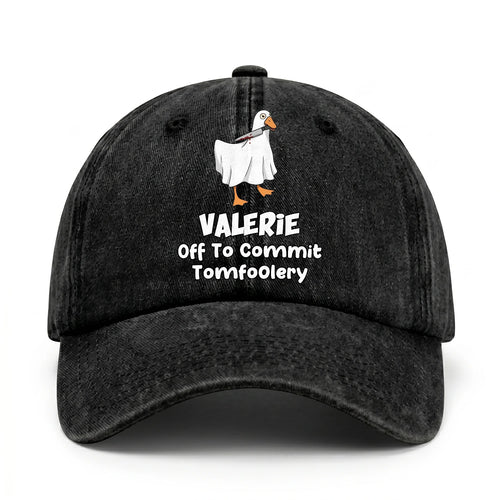 Off To Commit Tomfoolery Funny Goose Washed Cap VALERIE 13K1 C131PF