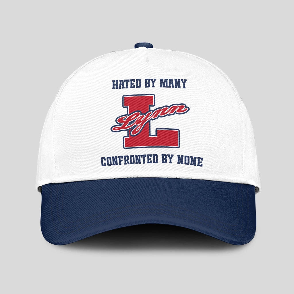 Hated By Many Confronted By None Sporty Cap LYNN 13K1 C45PF