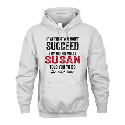 SUSAN 13K1-357 If At First You Don't Succeed...