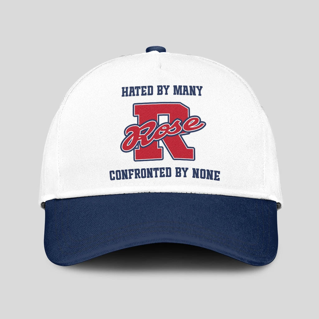 Hated By Many Confronted By None Sporty Cap ROSE 13K1 C45PF