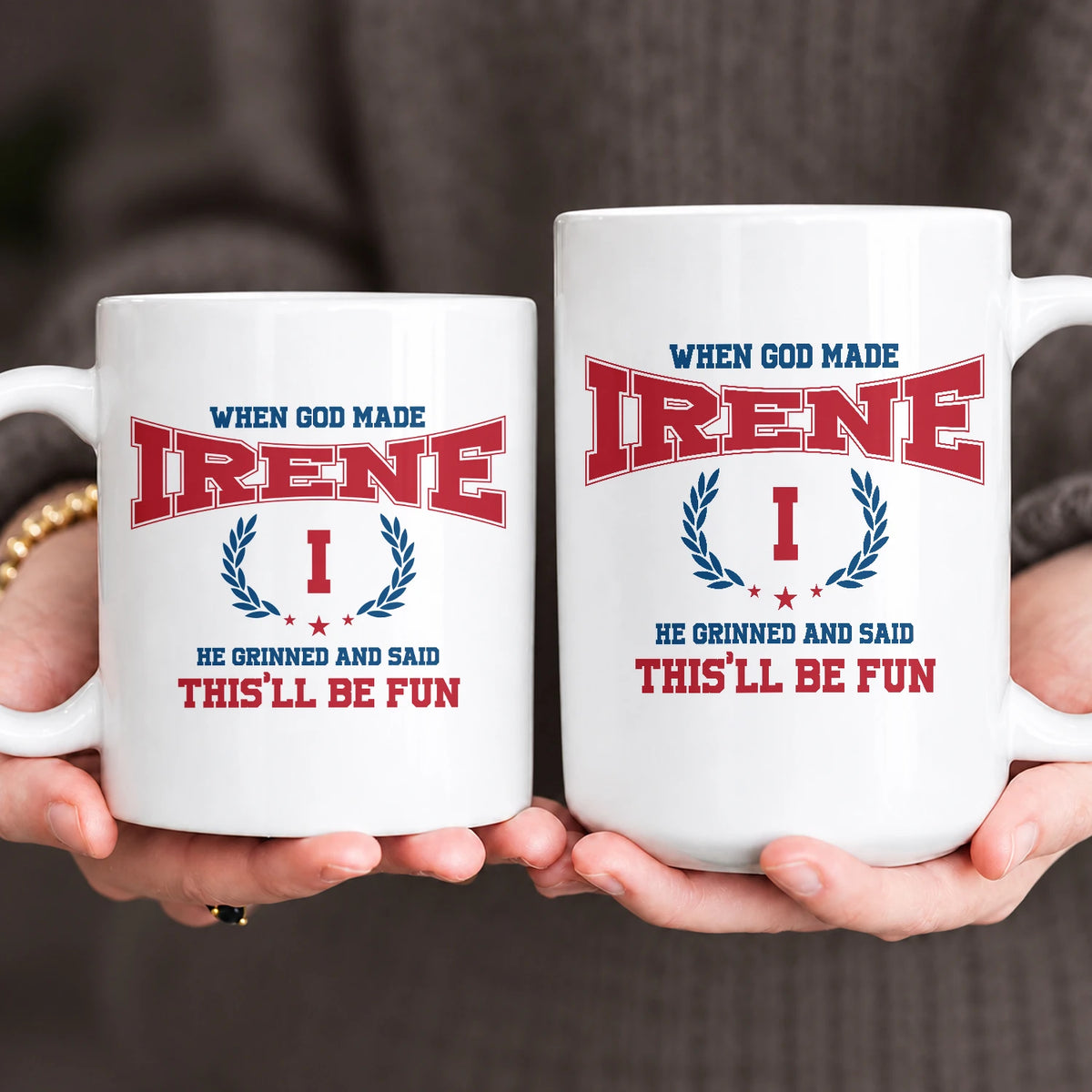 When God Made Your Name Personalized Mug IRENE 13K1 MG08