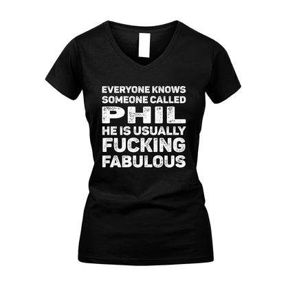 PHIL 13K1-500–Personalized Funny Quote Apparel “Everyone Knows Someone called...”