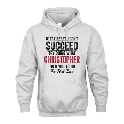 CHRISTOPHER 13K1-357 If At First You Don't Succeed...
