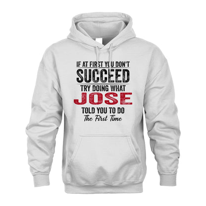 JOSE 13K1-357 If At First You Don't Succeed...