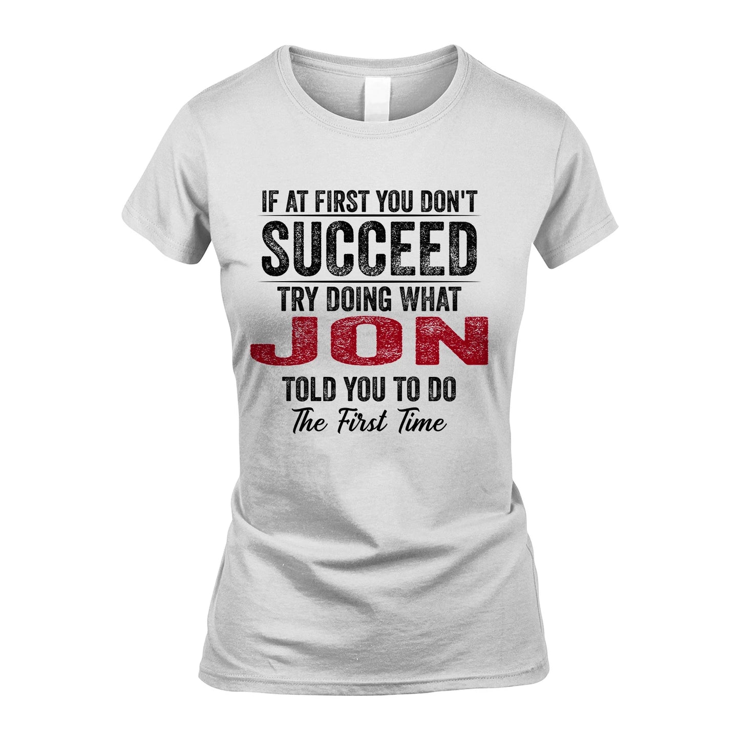 JON 13K1-357 If At First You Don't Succeed...