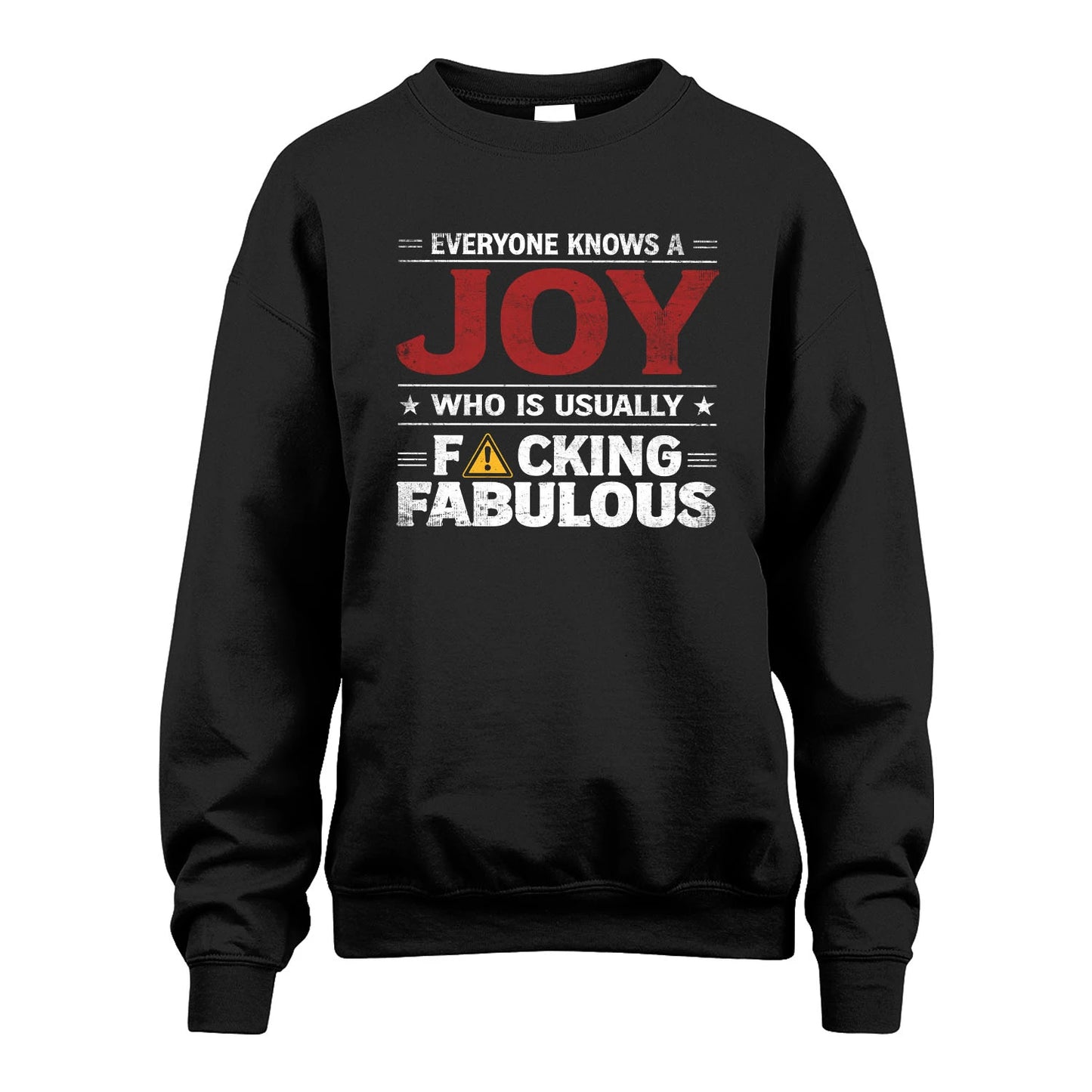 JOY 13K1-565 Everyone Know A/An Name Who Is Usually...