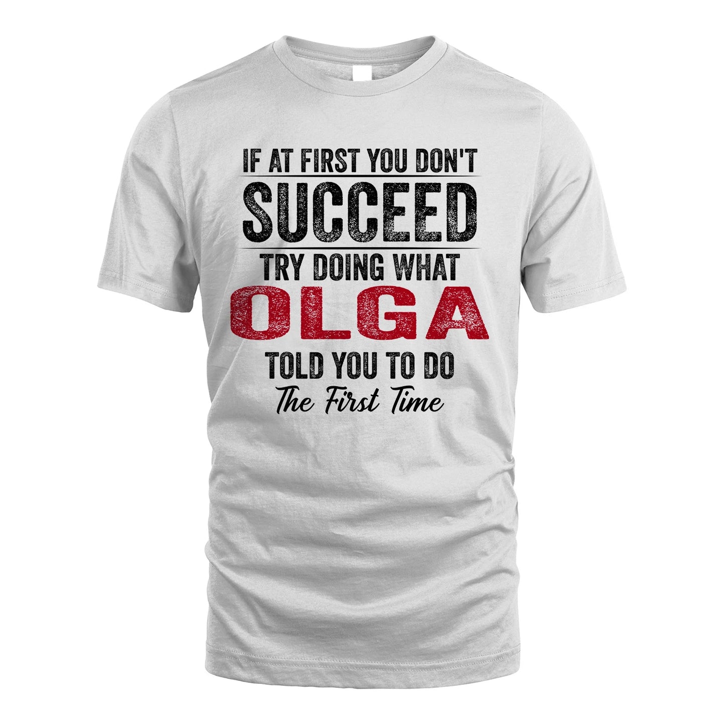 OLGA 13K1-357 If At First You Don't Succeed...