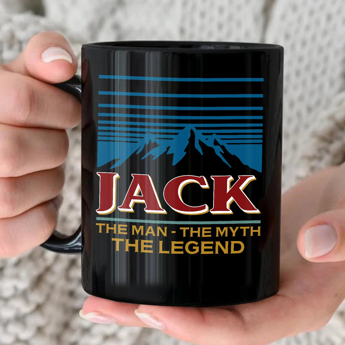 The Man The Myth The Legend Mountain Mug JACK 13K1 MG04