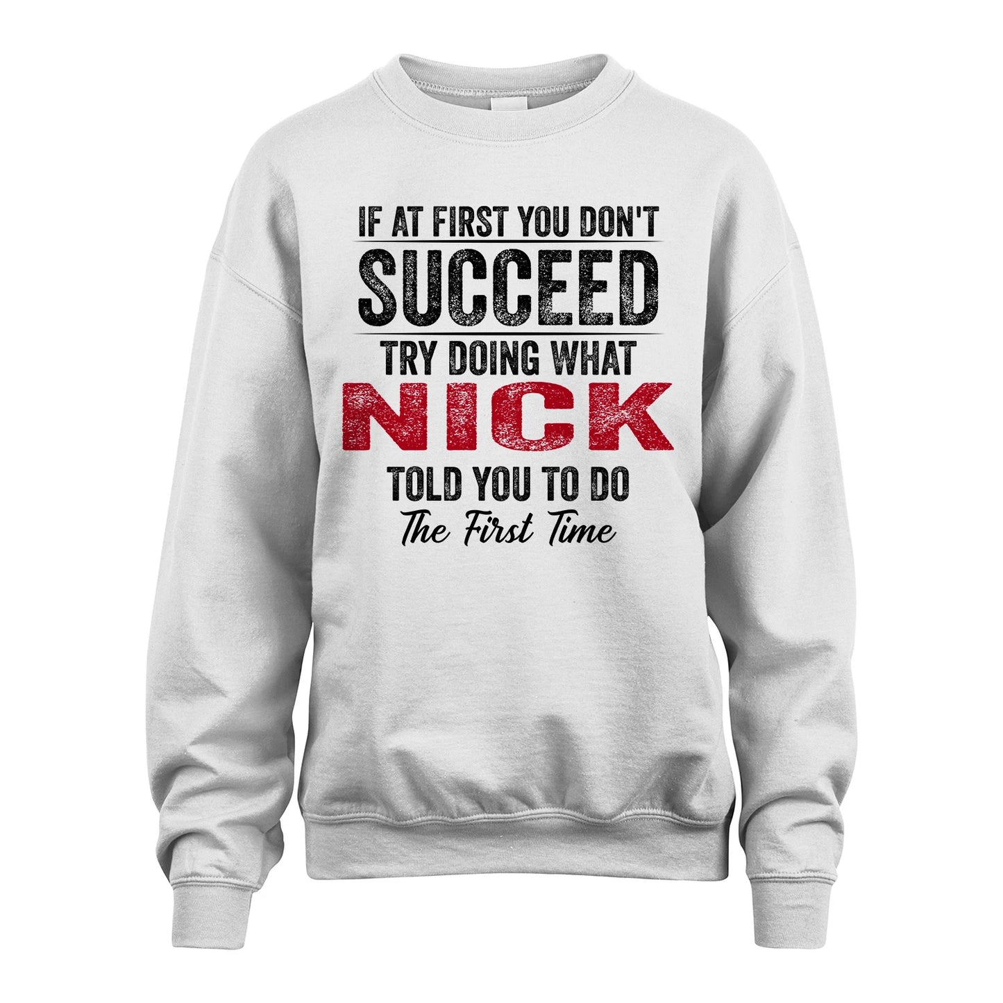 NICK 13K1-357 If At First You Don't Succeed...