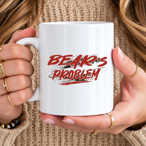 Someone's Problem Funny Mug With Your Name BEAR 13K1 MG14
