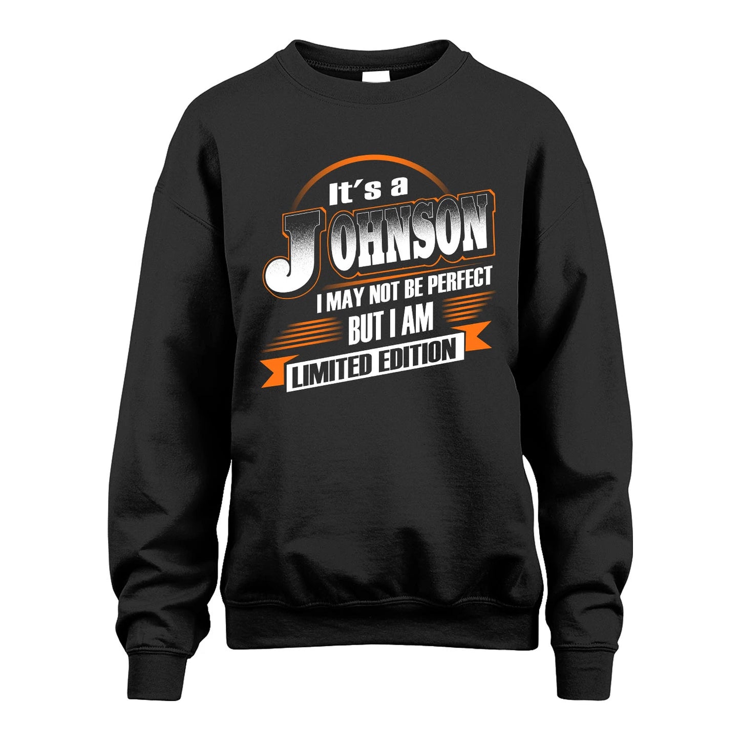 JOHNSON 13K1-514 Personalized "It's a ... I May Not Be Perfect..."