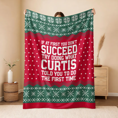 If At First You Don’t Succeed Red Green Christmas Fleece Blanket CURTIS 13K1 BK28