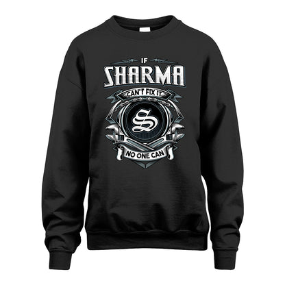 SHARMA 13K1-510 Personalized  "Can’t Fix It No One Can"
