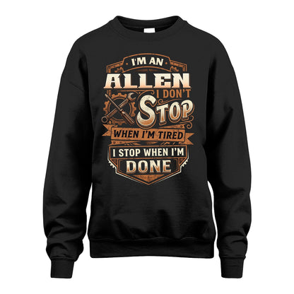 ALLEN 13K1-531 I Don't Stop When I'm Tired I Stop When I'm Done
