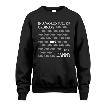 DANNY 13K1-558 In A World Full Of Ordinary
