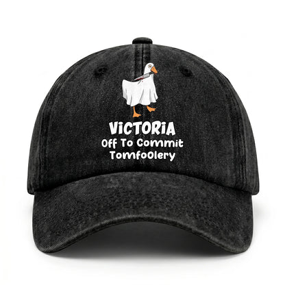 Off To Commit Tomfoolery Funny Goose Washed Cap VICTORIA 13K1 C131PF