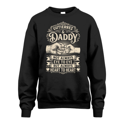 GUTIERREZ 13K1-543 Daddy Not Always Eye to Eye But Always Heart to Heart