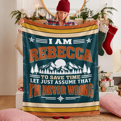 I'm Name Never Wrong Funny Retro Fleece Blanket REBECCA 13K1 BK66