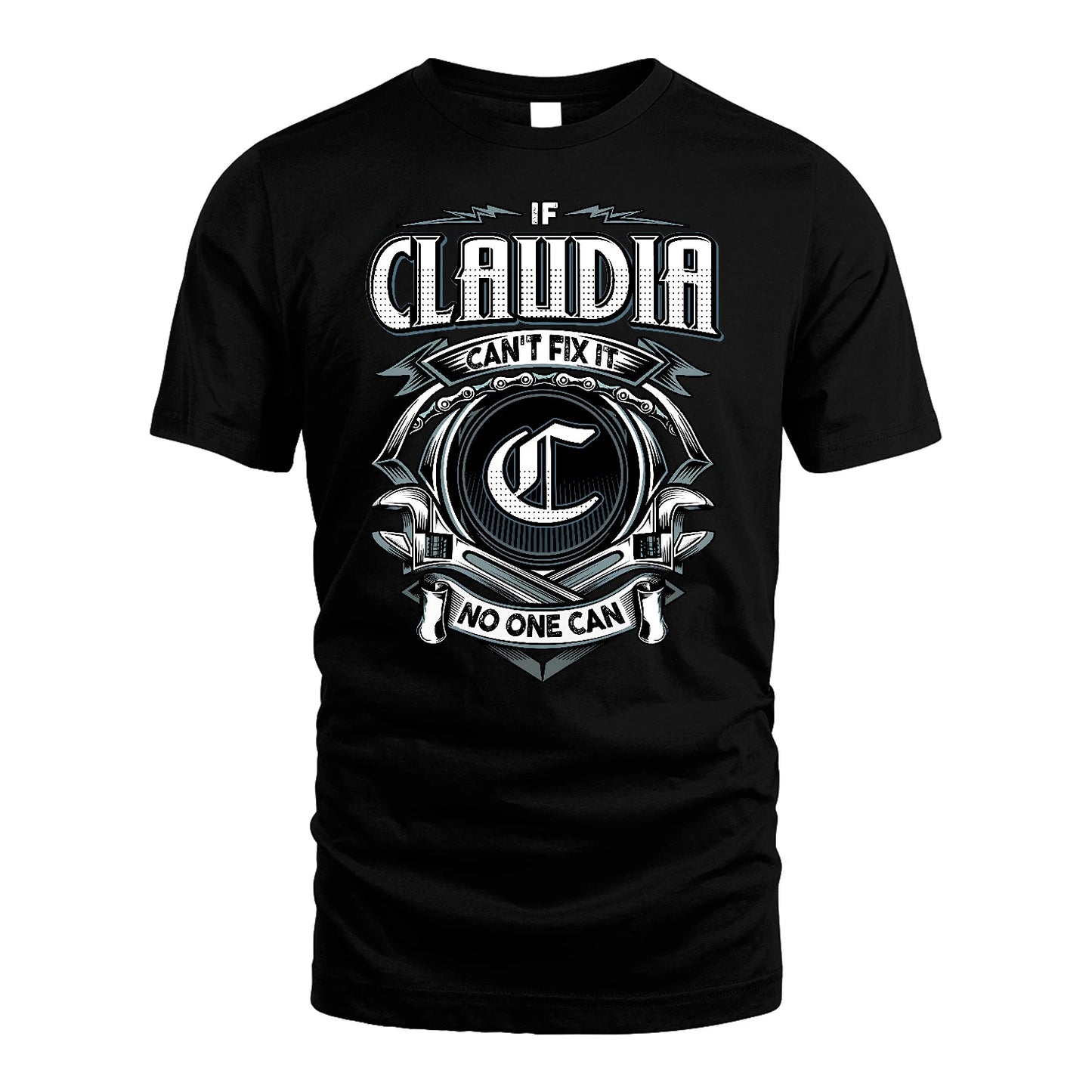 CLAUDIA 13K1-510 Personalized  "Can’t Fix It No One Can"