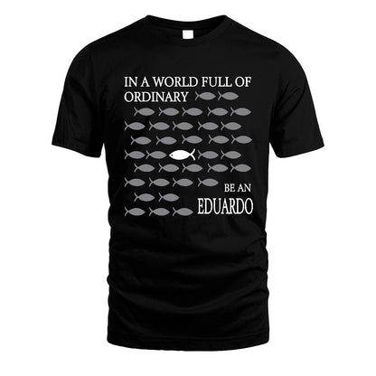 EDUARDO 13K1-558 In A World Full Of Ordinary