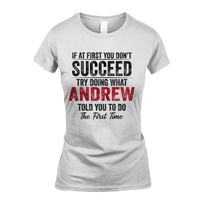 ANDREW 13K1-357 If At First You Don't Succeed...