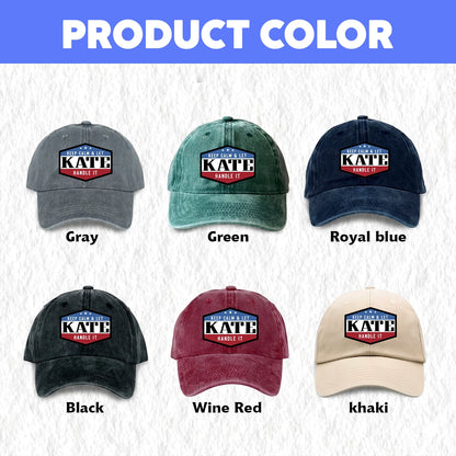 Keep Calm & Let Your Name Handle It Washed Cap KATE 13K1 C87PF