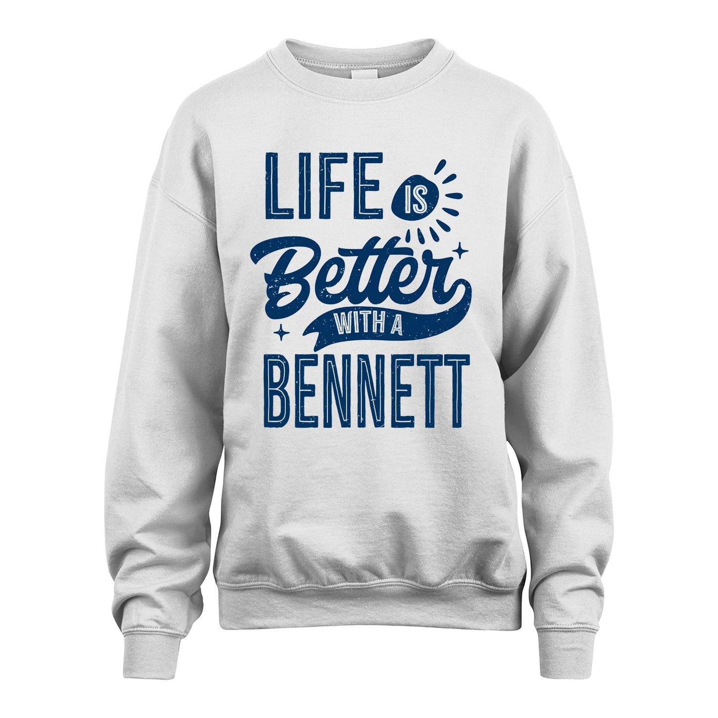 BENNETT 13K1-116 Personalized Name Quote T-Shirt Life Is Better With Unisex Gift