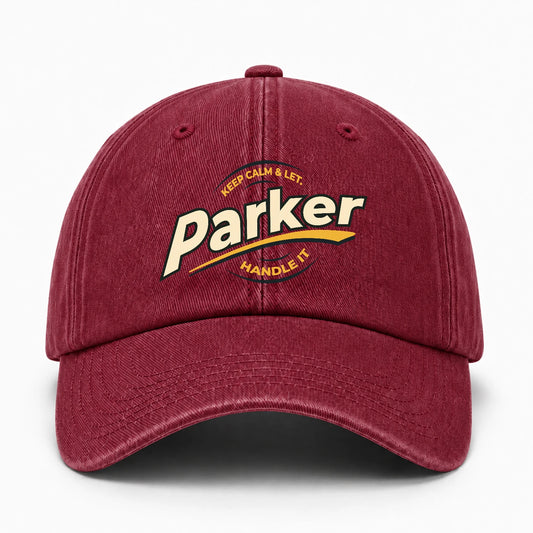 Keep Calm & Let Your Name Handle It Burgundy Washed Cap PARKER 13K1 C105PF