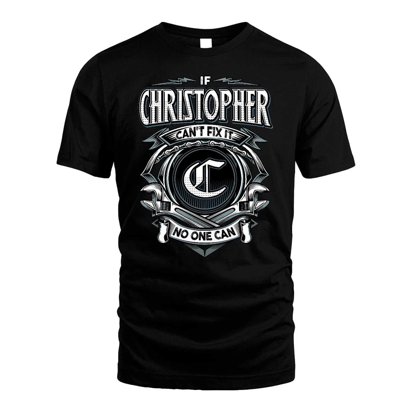 CHRISTOPHER 13K1-510 Personalized  "Can’t Fix It No One Can"