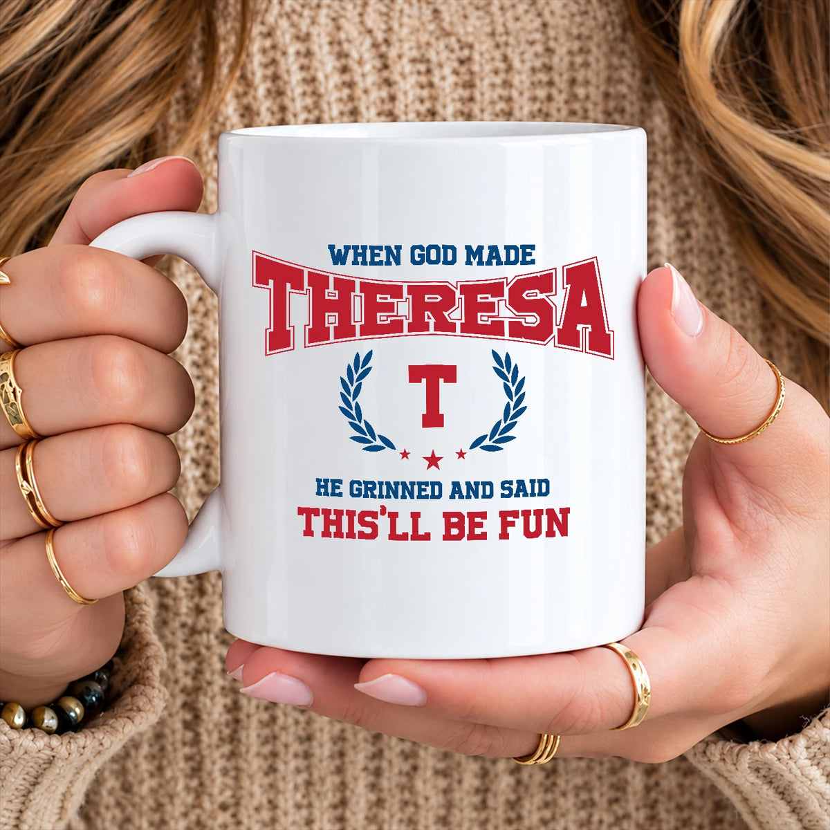 When God Made Your Name Personalized Mug THERESA 13K1 MG08